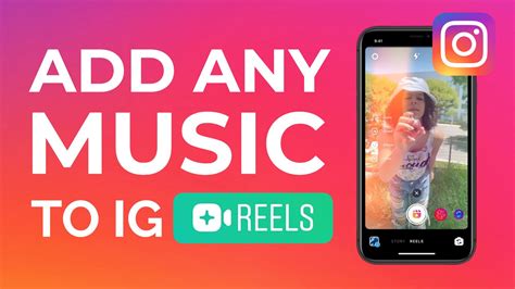 How to Add Your Own Music to Instagram Reels: A Comprehensive Guide with Multiple Perspectives