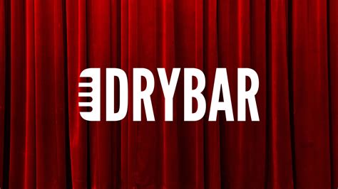 what is drybar comedy