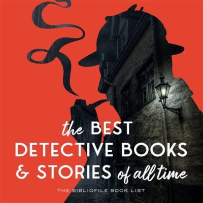 who done it books: The Mysterious World of Detective Fiction